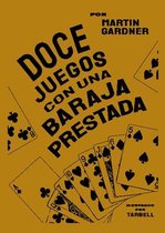 Doce Juegos Con Una Baraja Prestada