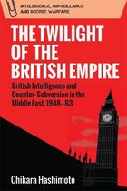 The Twilight of the British Empire