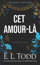 Cet amour-la (Pour toujours #34)