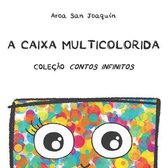 A Caixa Multicolorida