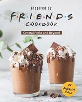 Inspired by Friends Cookbook