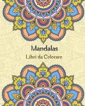 Mandalas Libri da Colorare