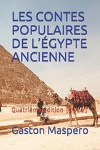 Les Contes Populaires de l'Egypte Ancienne