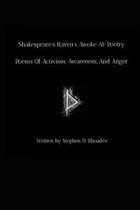 Shakespeare's Raven's Awoke AF Poetry