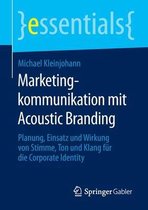 essentials- Marketingkommunikation mit Acoustic Branding