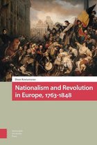 Nationalism and Revolution in Europe, 1763-1848