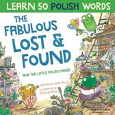 The Fabulous Lost & Found and the little Polish mouse