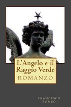 L'Angelo e il Raggio Verde