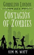 Gobbelino London, Pi- Gobbelino London & a Contagion of Zombies