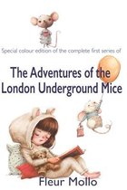 The Adventures of the London Underground Mice