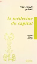 La médecine du capital