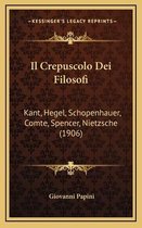 Il Crepuscolo Dei Filosofi