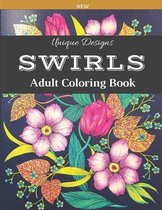 Swirls Unique Designs New Adult Coloring Book