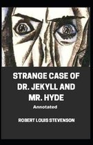 Strange Case of Dr. Jekyll and Mr. Hyde Annotated