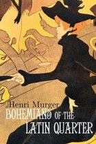 Bohemians of the Latin Quarter