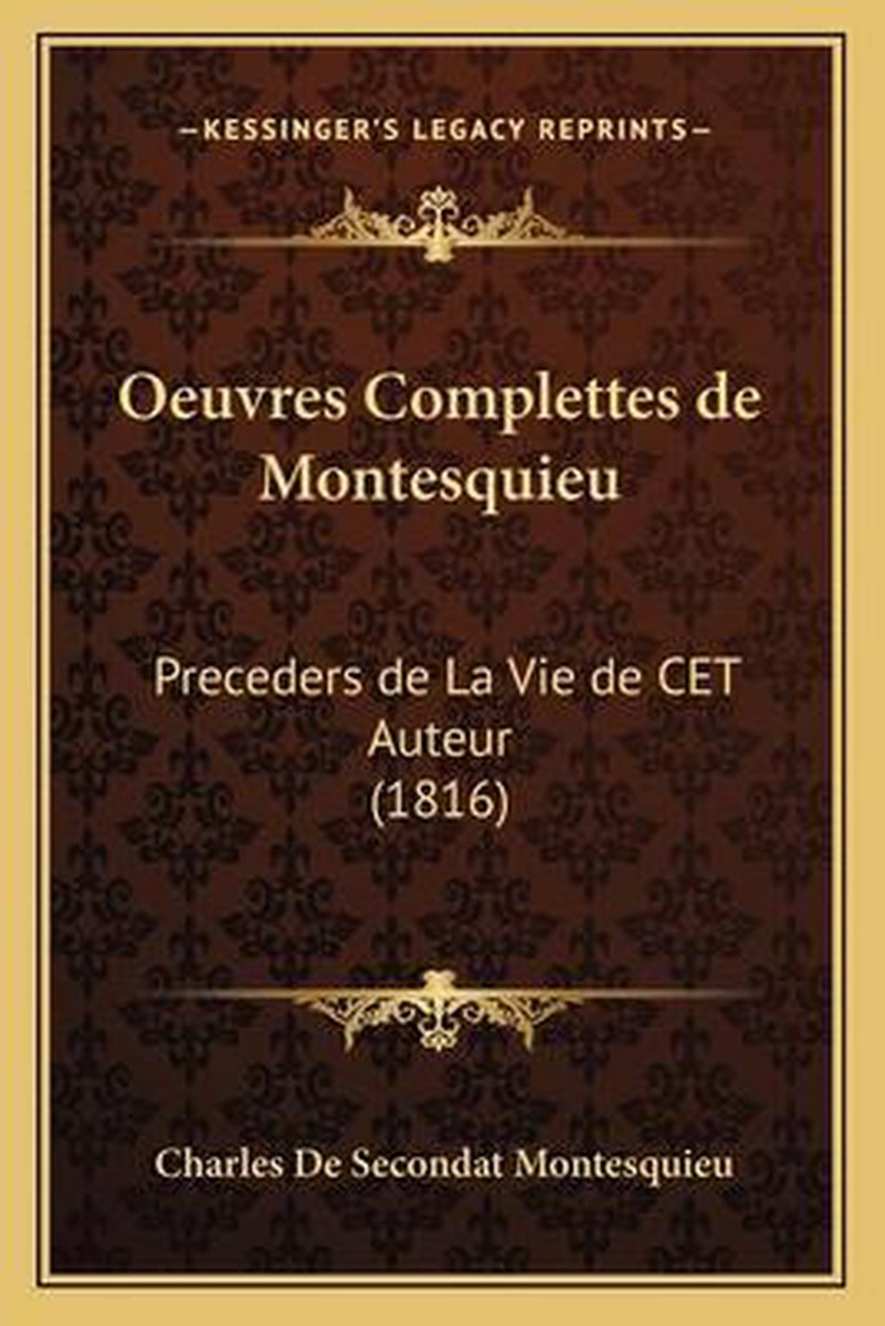 Oeuvres Complettes De Montesquieu van Charles De Secondat Montesquieu