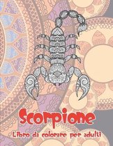 Scorpione - Libro da colorare per adulti