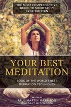 Your Best Meditation