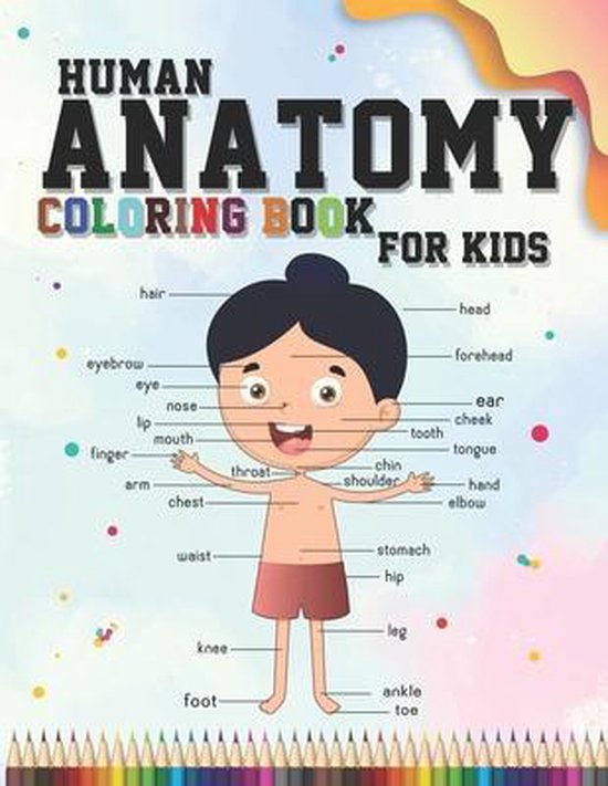 Human Anatomy coloring book for kids - cover