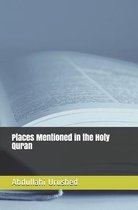 Places Mentioned in the Holy Quran