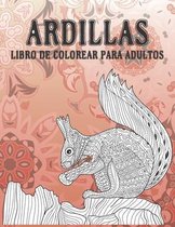 Ardillas - Libro de colorear para adultos