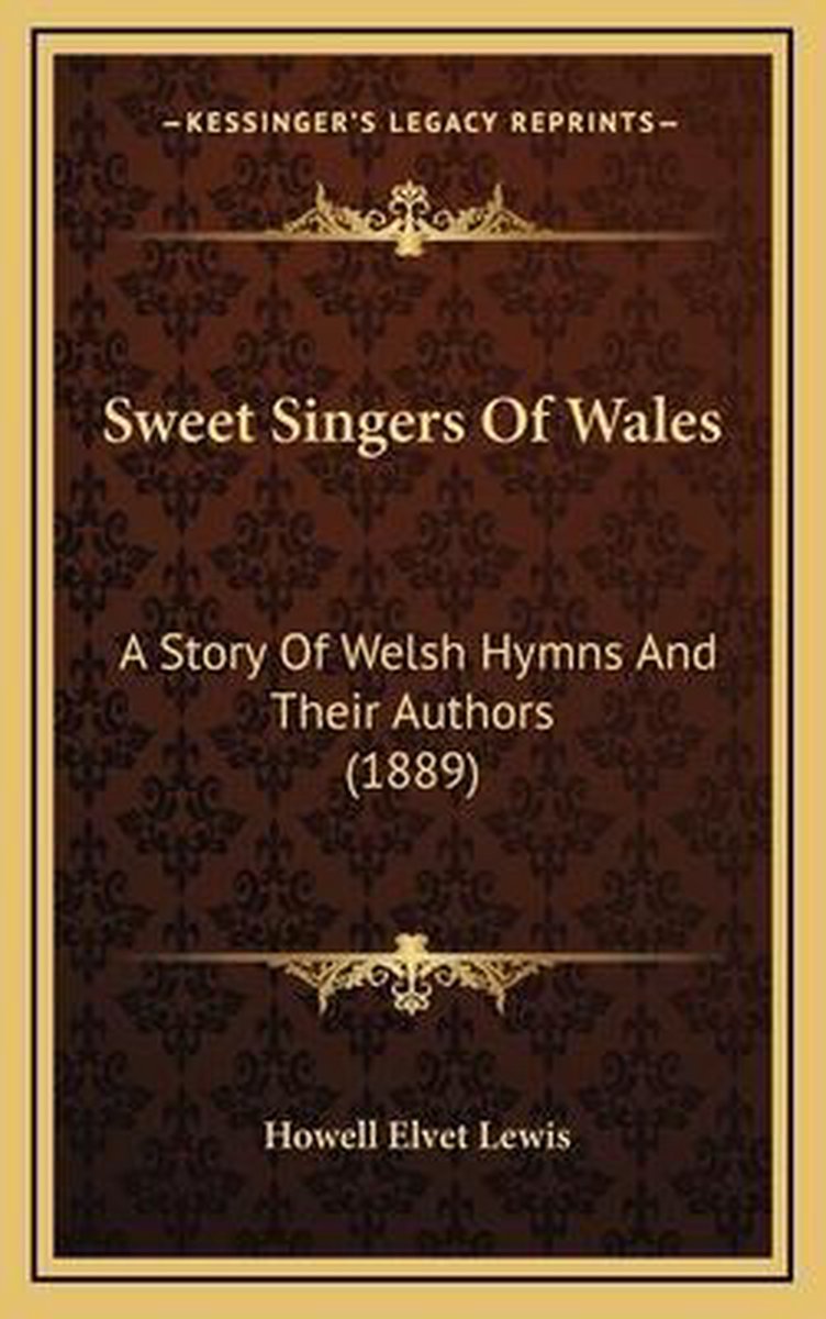 Sweet Singers Of Wales van Howell Elvet Lewis