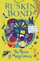 The Room of Many Colours: A Treasury of Stories for Children by Ruskin Bond for Ages 9 and up, an Illustrated Anthology including two new stories