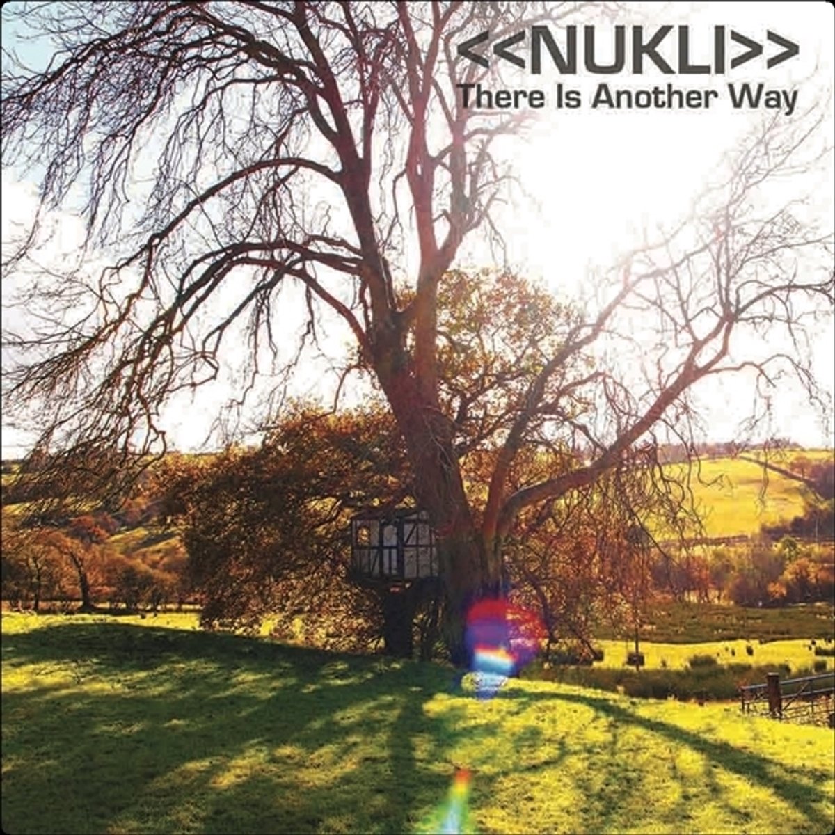 Nukli - There Is Another Way