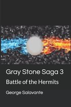 Gray Stone Saga 3