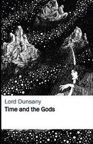 Time and the Gods Illustrated