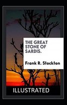 The Great Stone of Sardis Illustrated