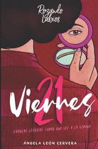 21 Viernes