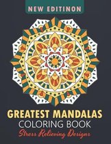 Greatest Mandalas Coloring Book