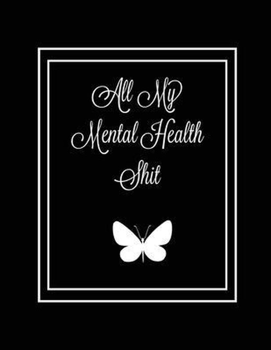 All My Mental Health Shit - cover