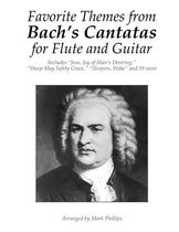 Favorite Themes from Bach's Cantatas for Flute and Guitar