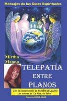 Telepatia entre Planos-Mensajes de los Guias Espirituales