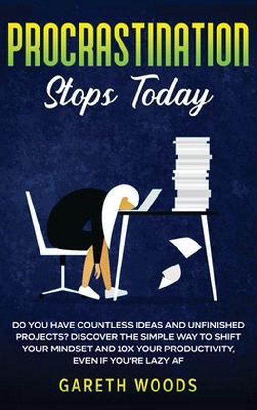 Procrastination Stops Today - cover