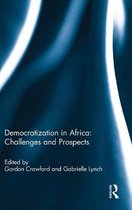 Democratization in Africa: Challenges and Propects