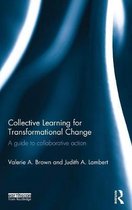 Collective Learning for Transformational Change