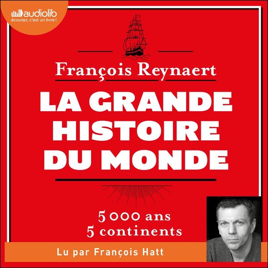 La Grande Histoire du monde, Francois Reynaert | 9791035402303 | Livres |  bol