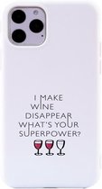 Apple Iphone 11 Pro Wit siliconen hoesje - I make wine disappear whats your superpower