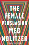 ISBN Female Persuasion, Roman, Anglais, 464 pages