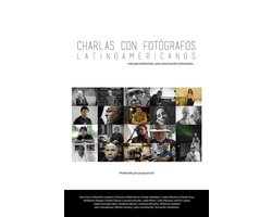Charlas con Fotógrafos Latinoamericanos