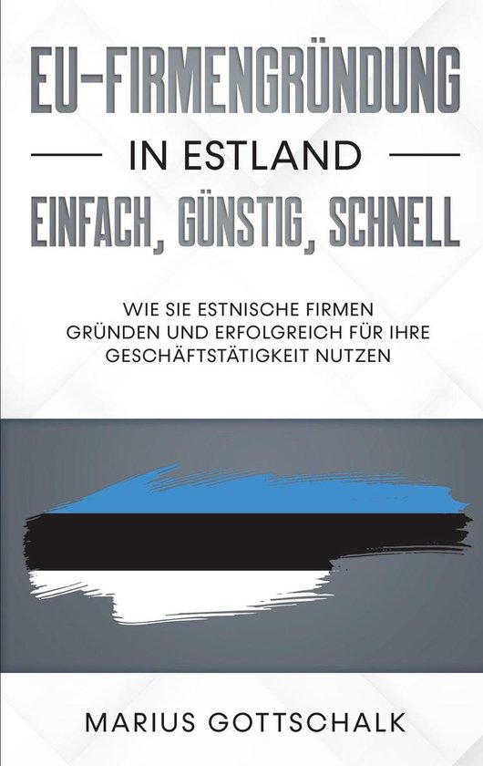 EU-Firmengründung in Estland: einfach, günstig, schnell - cover