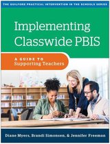 The Guilford Practical Intervention in the Schools Series - Implementing Classwide PBIS