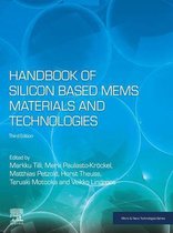 Micro and Nano Technologies - Handbook of Silicon Based MEMS Materials and Technologies