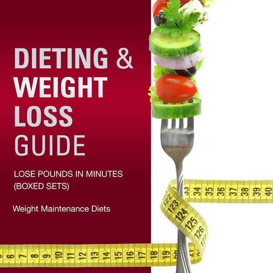 Dieting & Weight Loss Guide: Lose Pounds in Minutes (Speedy  ... - cover