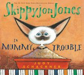 Skippyjon Jones - Skippyjon Jones in Mummy Trouble