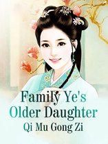 Volume 3 3 - Family Ye's Older Daughter