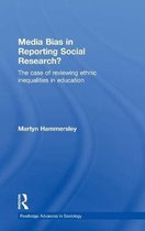 Routledge Advances in Sociology- Media Bias in Reporting Social Research?